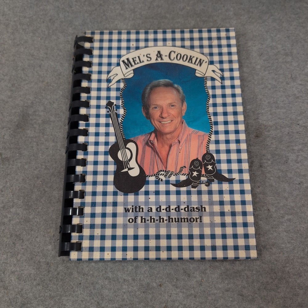 Mel Tillis Mel's A-Cookin' Signed Cookbook 1997 Spiral Bound Country Music Humor